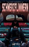E-Book (epub) Schmerzflimmern Vol. 2 von Marc Kemper