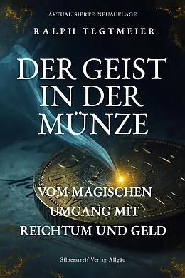 E-Book (epub) Der Geist in der Münze von Ralph Tegtmeier