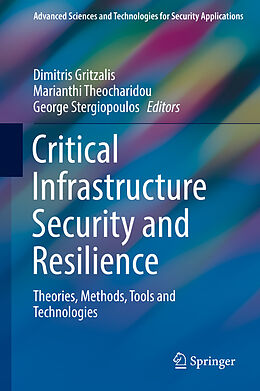 Fester Einband Critical Infrastructure Security and Resilience von 