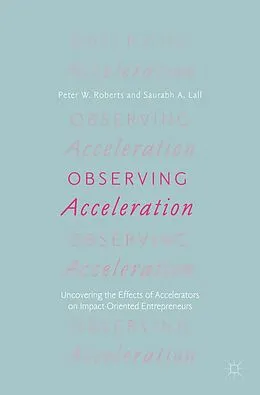 E-Book (pdf) Observing Acceleration von Peter W. Roberts, Saurabh A. Lall