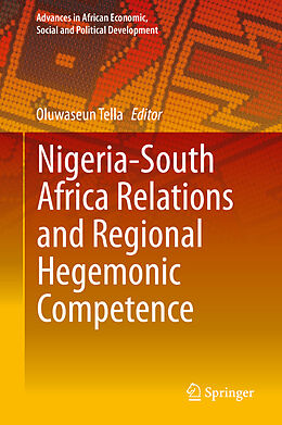 Livre Relié Nigeria-South Africa Relations and Regional Hegemonic Competence de 