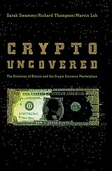E-Book (pdf) Crypto Uncovered von Sarah Swammy, Richard Thompson, Marvin Loh