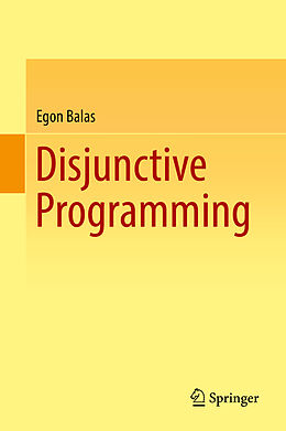 Livre Relié Disjunctive Programming de Egon Balas