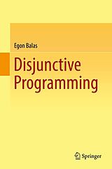 E-Book (pdf) Disjunctive Programming von Egon Balas