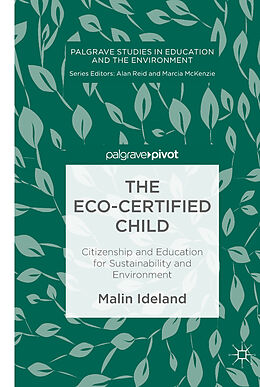 Fester Einband The Eco-Certified Child von Malin Ideland