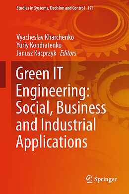 Livre Relié Green IT Engineering: Social, Business and Industrial Applications de 