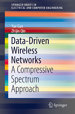 Couverture cartonnée Data-Driven Wireless Networks de Zhijin Qin, Yue Gao