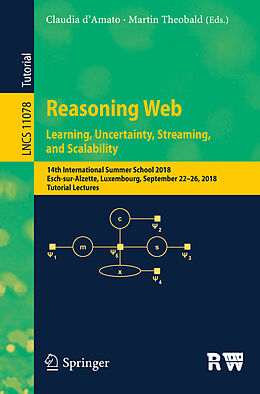 Kartonierter Einband Reasoning Web. Learning, Uncertainty, Streaming, and Scalability von 