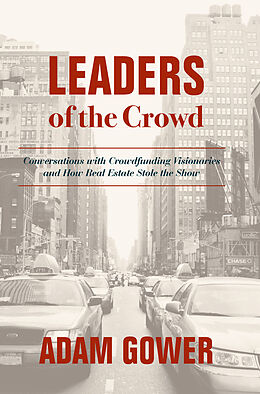 E-Book (pdf) Leaders of the Crowd von Adam Gower