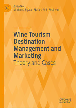 Livre Relié Wine Tourism Destination Management and Marketing de 