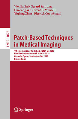 Kartonierter Einband Patch-Based Techniques in Medical Imaging von 
