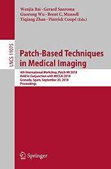 eBook (pdf) Patch-Based Techniques in Medical Imaging de 