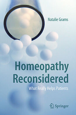 Couverture cartonnée Homeopathy Reconsidered de Natalie Grams