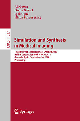 Couverture cartonnée Simulation and Synthesis in Medical Imaging de 