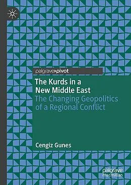 E-Book (pdf) The Kurds in a New Middle East von Cengiz Gunes