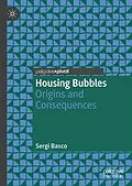 E-Book (pdf) Housing Bubbles von Sergi Basco