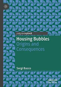 E-Book (pdf) Housing Bubbles von Sergi Basco