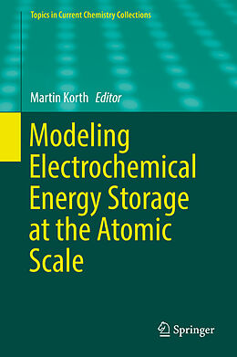 Fester Einband Modeling Electrochemical Energy Storage at the Atomic Scale von 