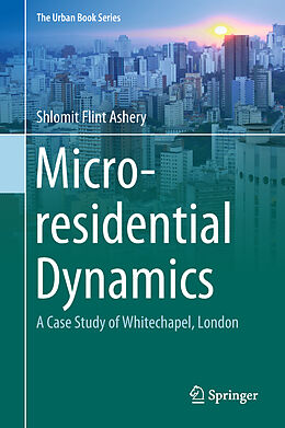 Livre Relié Micro-residential Dynamics de Shlomit Flint Ashery