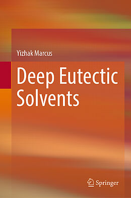 Livre Relié Deep Eutectic Solvents de Yizhak Marcus