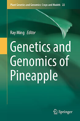 Fester Einband Genetics and Genomics of Pineapple von 