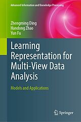 eBook (pdf) Learning Representation for Multi-View Data Analysis de Zhengming Ding, Handong Zhao, Yun Fu