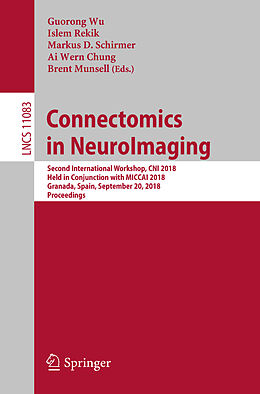 Kartonierter Einband Connectomics in NeuroImaging von 