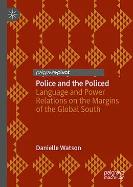 E-Book (pdf) Police and the Policed von Danielle Watson