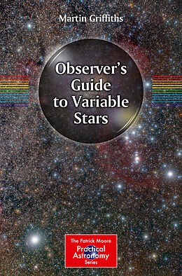 Couverture cartonnée Observer's Guide to Variable Stars de Martin Griffiths