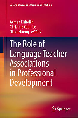 Fester Einband The Role of Language Teacher Associations in Professional Development von 