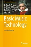 E-Book (pdf) Basic Music Technology von Guerino Mazzola, Yan Pang, William Heinze