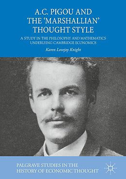 E-Book (pdf) A.C. Pigou and the 'Marshallian' Thought Style von Karen Lovejoy Knight