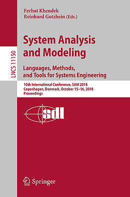 Kartonierter Einband System Analysis and Modeling. Languages, Methods, and Tools for Systems Engineering von 