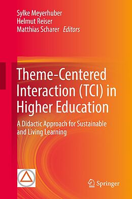 eBook (pdf) Theme-Centered Interaction (TCI) in Higher Education de 