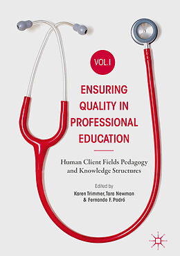 Fester Einband Ensuring Quality in Professional Education Volume I von 