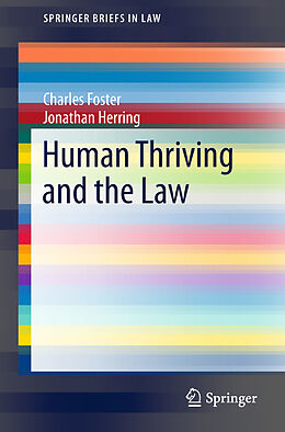 Couverture cartonnée Human Thriving and the Law de Jonathan Herring, Charles Foster