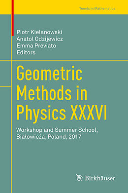 Fester Einband Geometric Methods in Physics XXXVI von 