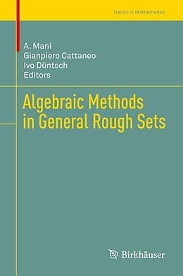 E-Book (pdf) Algebraic Methods in General Rough Sets von 