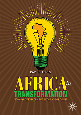 Kartonierter Einband Africa in Transformation von Carlos Lopes