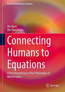 Livre Relié Connecting Humans to Equations de Ole Skovsmose, Ole Ravn