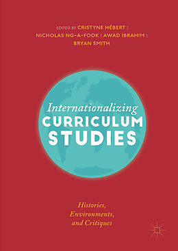 E-Book (pdf) Internationalizing Curriculum Studies von 