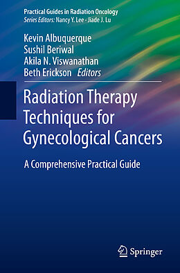 Couverture cartonnée Radiation Therapy Techniques for Gynecological Cancers de 