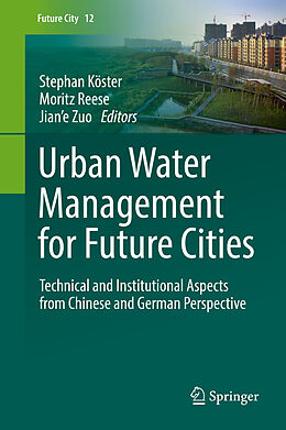 Fester Einband Urban Water Management for Future Cities von 