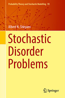 Fester Einband Stochastic Disorder Problems von Albert N. Shiryaev