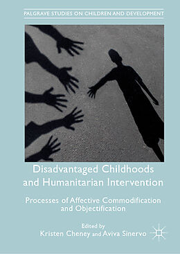 Livre Relié Disadvantaged Childhoods and Humanitarian Intervention de 