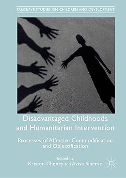 eBook (pdf) Disadvantaged Childhoods and Humanitarian Intervention de 