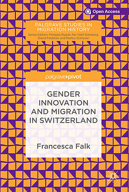Livre Relié Gender Innovation and Migration in Switzerland de Francesca Falk