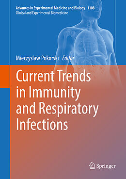 Fester Einband Current Trends in Immunity and Respiratory Infections von 