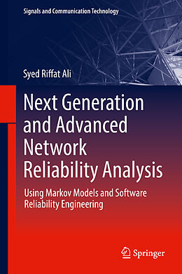 eBook (pdf) Next Generation and Advanced Network Reliability Analysis de Syed Riffat Ali