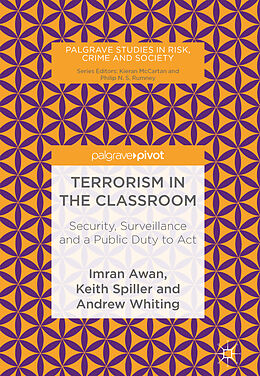 Fester Einband Terrorism in the Classroom von Imran Awan, Andrew Whiting, Keith Spiller